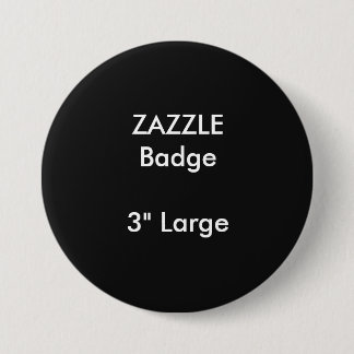 ZAZZLE - Aangepast, gedrukt 3-inch grote ronde bad Button 7,6 Cm