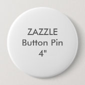 Zazzle Blank 4-inch grote Button Pin (Voorkant)