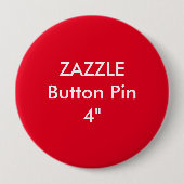 Zazzle Blank 4-inch grote Button Pin RED (Voorkant)