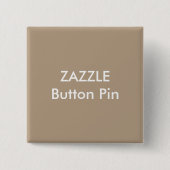 Zazzle Custom Square Button Pin Blank LIGHT BROWN (Voorkant)