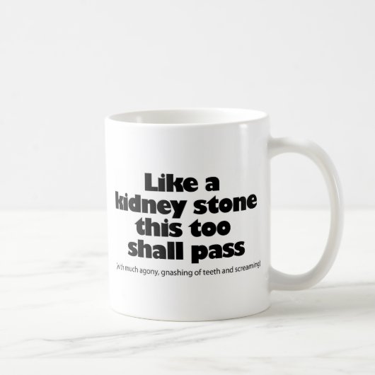 ZAZZLE Kidney stone.jpg Koffiemok (Rechts)