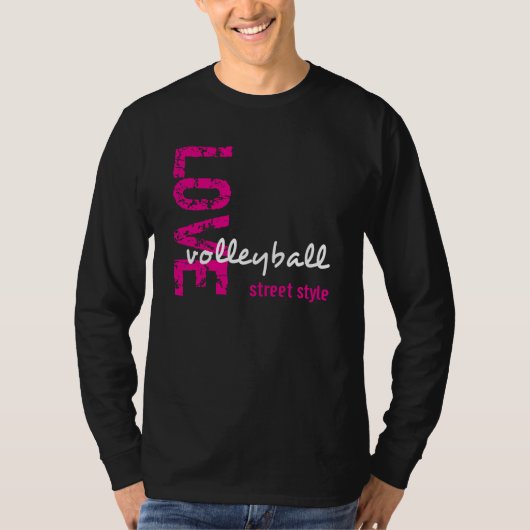 Zazzle Unisex Love Volleyball Street Style LS T-sh T-shirt (Voorkant)