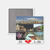 zCN024 SHANGHAI, China, Souvenir, Fridge Magneet (Voorkant / Achterkant)