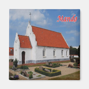 zDK010 MANDØ KIRK Friese Eilanden Denemarken, Koel Magneet