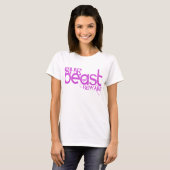 Ze beast roze hoes t-shirt (Voorkant volledig)