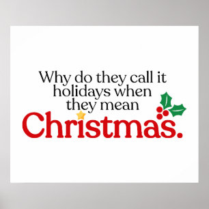 Ze bedoelen Kerstmis Poster