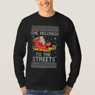 Ze behoort tot de straten die de kerstman lomp lel t-shirt