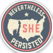 Ze bleef echter achter Lady Liberty USA staan Sticker (Voorkant)