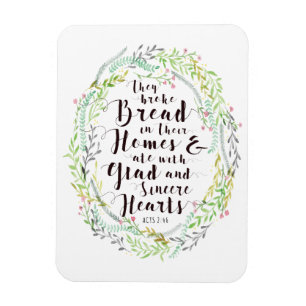 Ze braken brood in hun huis magneet