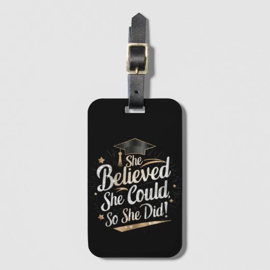 Ze dacht dat ze het kon, dus ze deed Afstuderen Bagagelabel (Voorkant (verticaal))