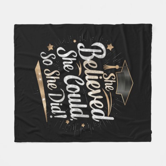 Ze dacht dat ze het kon, dus ze deed Afstuderen Fleece Deken (Voorkant (Horizontaal))