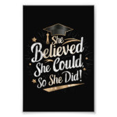 Ze dacht dat ze het kon, dus ze deed Afstuderen Foto Afdruk (Voorkant)