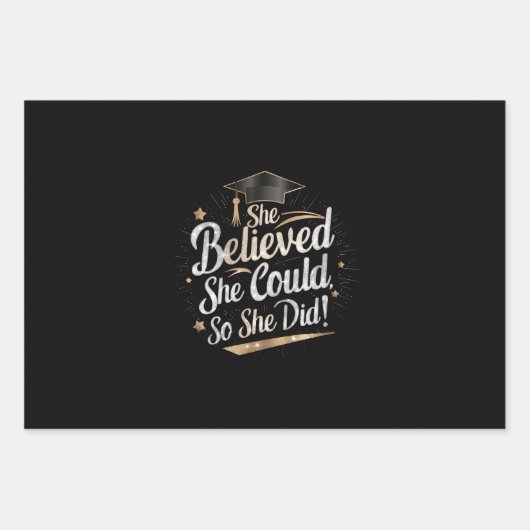 Ze dacht dat ze het kon, dus ze deed Afstuderen Inpakpapier Vel (Voorkant)