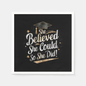 Ze dacht dat ze het kon, dus ze deed Afstuderen Servet (Voorkant)