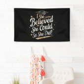 Ze dacht dat ze het kon, dus ze deed Afstuderen Spandoek (Insitu)