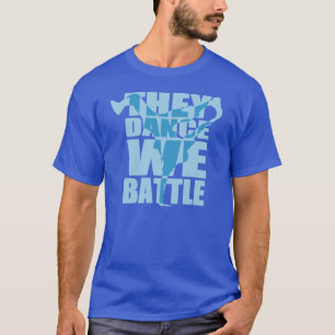 Ze dans, we vechten (wit) t-shirt