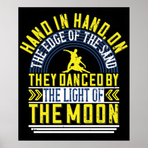 Ze dansten bij het licht van de maan poster