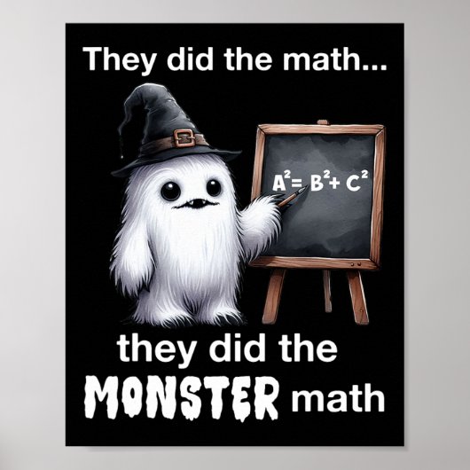 Ze deden de monster wiskunde Yeti grappige Hallowe Poster (Voorkant)