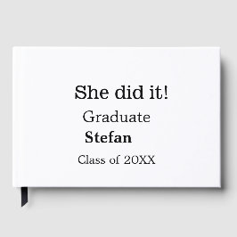 Ze deed het afstuderen naamklasse van 20XX tekst t Gastenboek