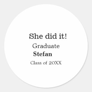 Ze deed het afstuderen naamklasse van 20XX tekst t Ronde Sticker