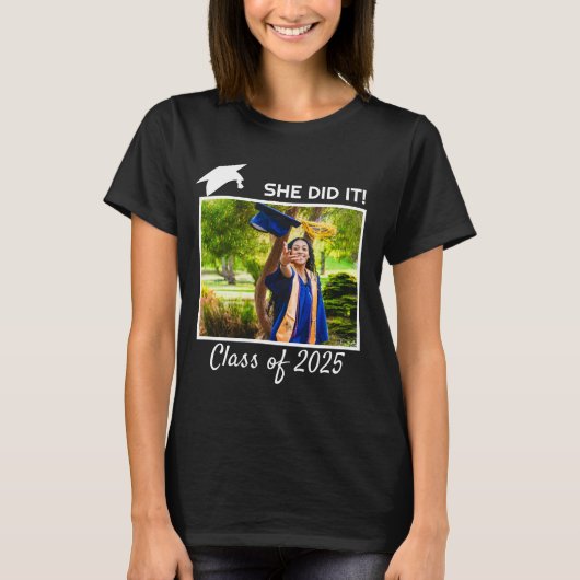 Ze deed het Klasse van 2025 Congrats Afstuderen Fo T-shirt (Voorkant)