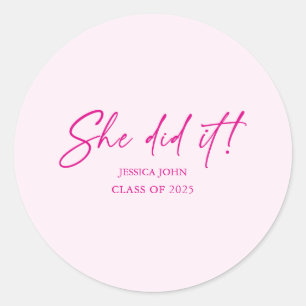 Ze deed het minimaal schattig roze Graduation Part Ronde Sticker