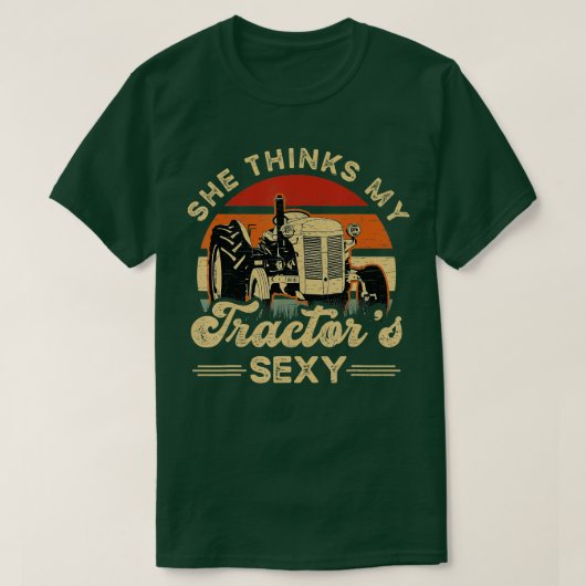 Ze denkt dat mijn trekkers sexy Farming Farmer Boe T-shirt (Design voorkant)