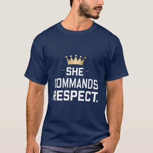 Ze eist respect met de kroon t-shirt (Voorkant)