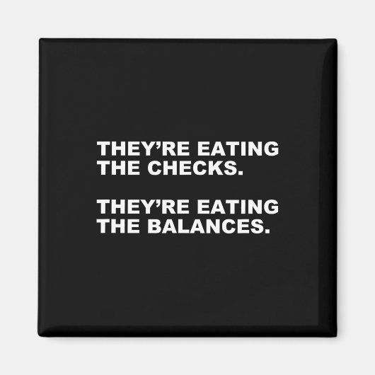 Ze eten de cheques. Ze eten de lansen. Magneet (Voorkant)