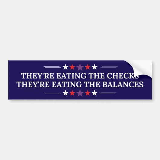 Ze eten de cheques Ze eten het saldo Bumpersticker (Voorkant)