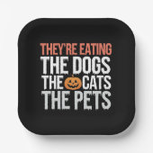 Ze eten de honden, de katten en de huisdieren Hall Papieren Bordje (Voorkant)