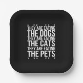 Ze eten de honden, de katten en de huisdieren Trum Papieren Bordje (Voorkant)