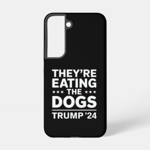 Ze eten de honden Funny Debate Trump citaat Samsung Galaxy Hoesje