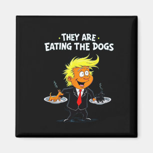 Ze eten de honden grappig citaat van Trump Magneet