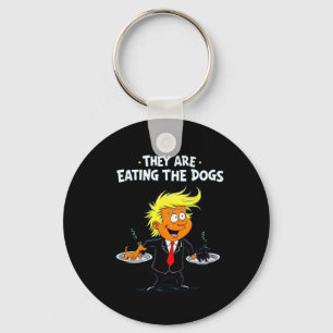 Ze eten de honden grappig citaat van Trump Sleutelhanger