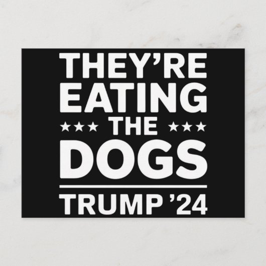 Ze eten de honden Grappig Debat Trump Quote Briefkaart (Voorkant)