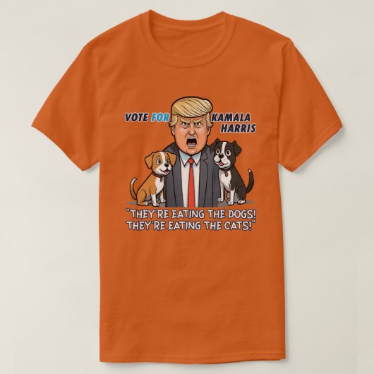 Ze eten de honden Grappig Trump Kamala 2024 T-shirt (Design voorkant)