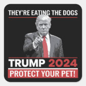 Ze eten de honden Trump 2024 debat Vierkante Sticker (Voorkant)