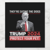 Ze eten de honden Trump 2024 debat Wijn Etiket (Enkel label)