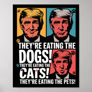 Ze eten de honden Trump vs Kamala 2024 Elect Poster