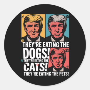 Ze eten de honden Trump vs Kamala 2024 Elect Ronde Sticker