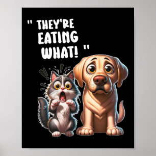 Ze Eten De Honden Ze Eten De Katten Fu Poster