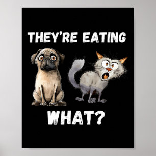 Ze eten de honden Ze eten de katten ons Poster