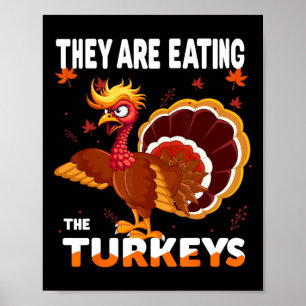 Ze Eten De Kalkoen Grappig Donald Trump Dan Poster