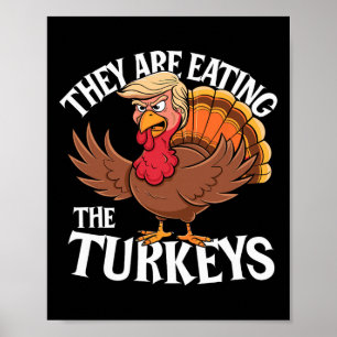 Ze Eten De Kalkoenen - Grappige Thanksgiving Poster