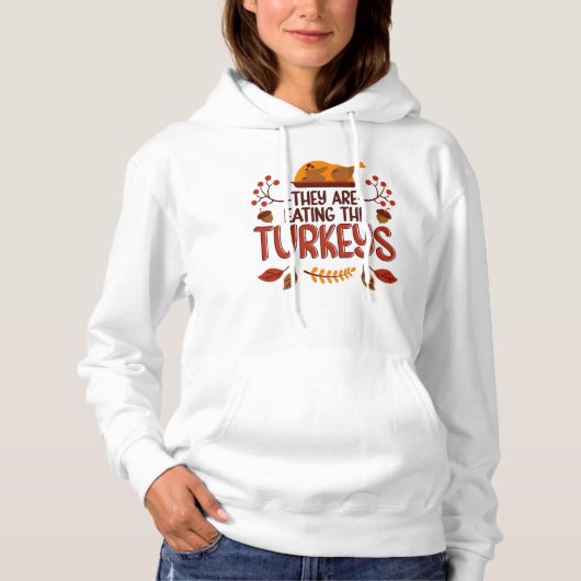 Ze Eten De Kalkoenen Hoodie (Voorkant)
