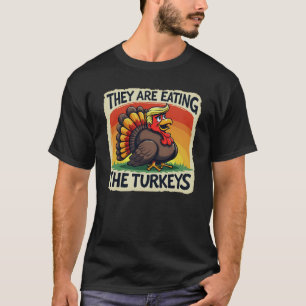 Ze eten de kalkoenen Thanksgiving Humor T-shirt