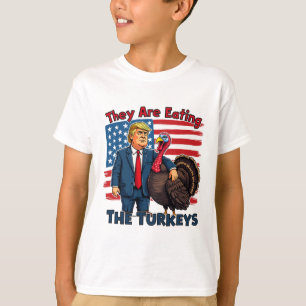 Ze eten de kalkoenen zo grappig als Donald Trump T-shirt
