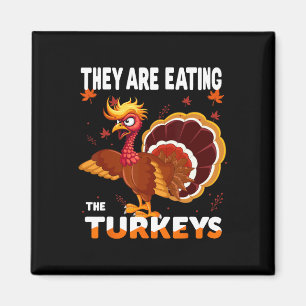 Ze eten het Turkije grappiger dan Donald Trump Magneet