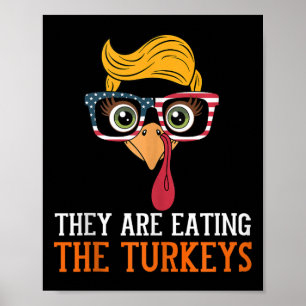 Ze eten kalkoenen Grappige Thanksgiving Turkije Poster